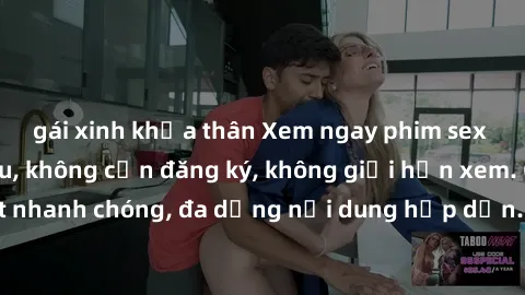 gái xinh khỏa thân Xem ngay phim sex miễn phí hàng đầu, không cần đăng ký, không giới hạn xem. Cam kết cập nhật nhanh chóng, đa dạng nội dung hấp dẫn. Tan hưởng cảm giác mới mẻ và đắm chìm trong thế g