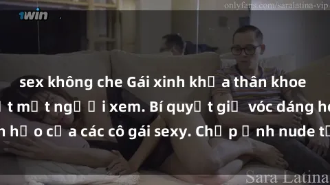 sex không che Gái xinh khỏa thân khoe dáng nóng bỏng đốt mắt người xem. Bí quyết giữ vóc dáng hoàn hảo của các cô gái sexy. Chụp ảnh nude tự tin không sợ lộ hàng.