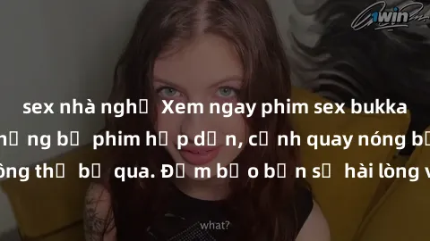 sex nhà nghỉ Xem ngay phim sex bukkake hàng đầu với những bộ phim hấp dẫn, cảnh quay nóng bỏng không thể bỏ qua. Đảm bảo bạn sẽ hài lòng với trải nghiệm mới lạ này!